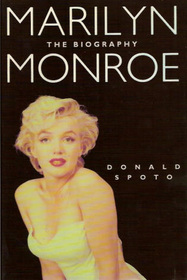 Marilyn Monroe The Biography Donald Spoto